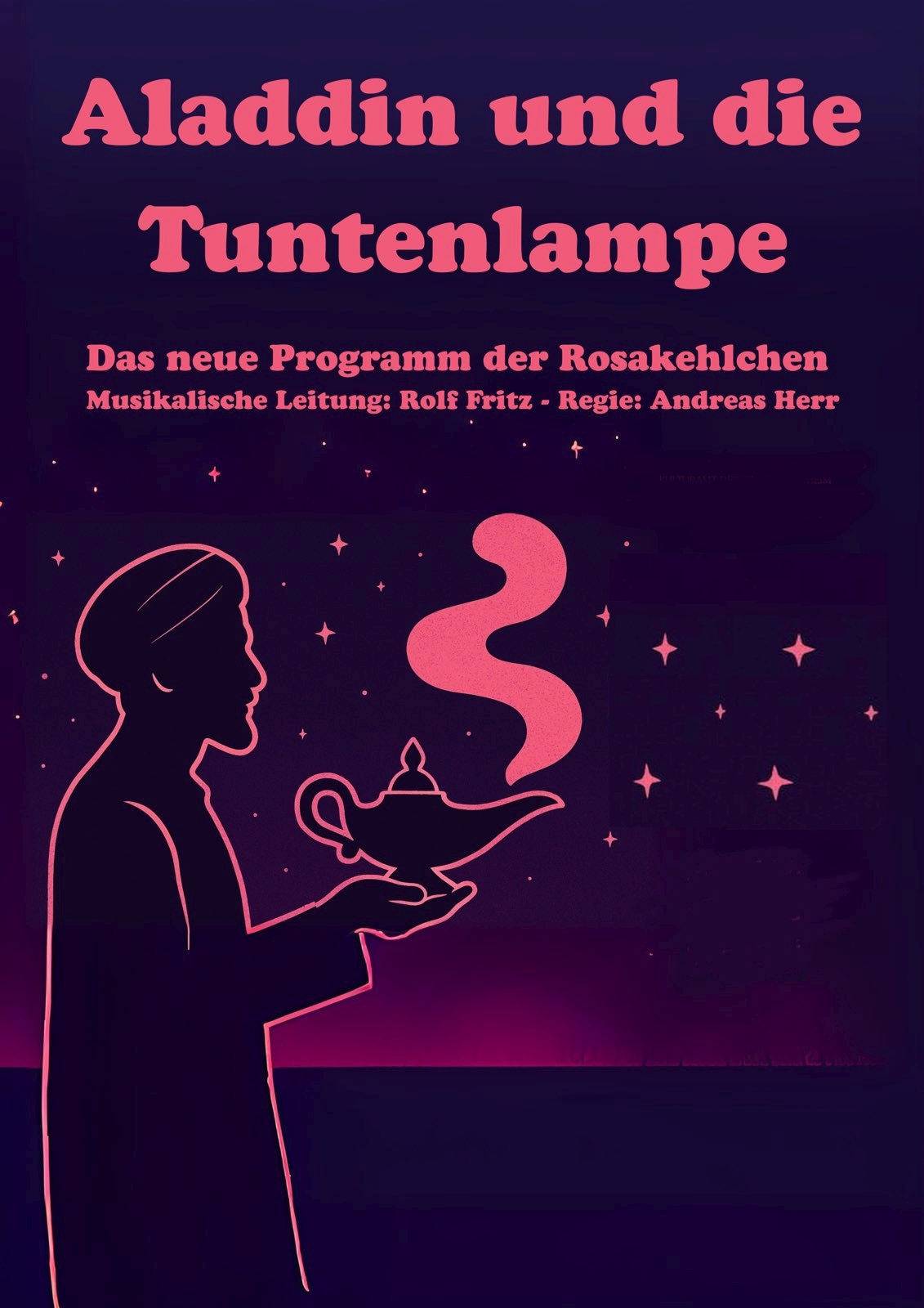 Rosa Kehlchen: Aladdin und die Tuntenlampe